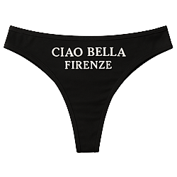 Ciao Bella Firenze Thong